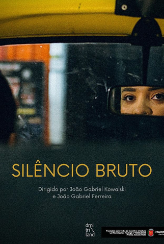 Poster do filme silêncio bruto